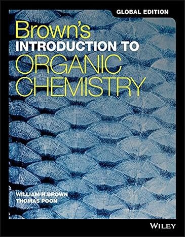 Brown's Introduction to Organic Chemistry, Global Edition
