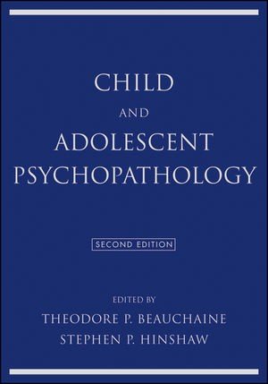 Child and adolescent psychopathology