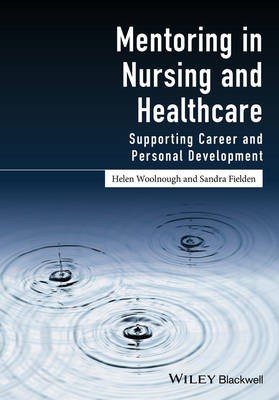 Mentoring in Nursing and Healthcare