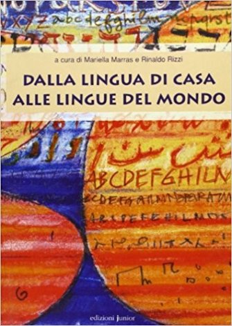 Dalla lingua di casa alle lingue del mondo