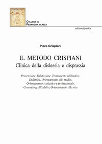 Il Metodo Crispiani. Clinica della dislessia e disprassia