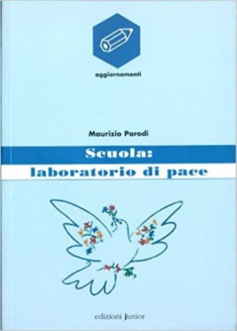 Scuola: laboratorio di pace