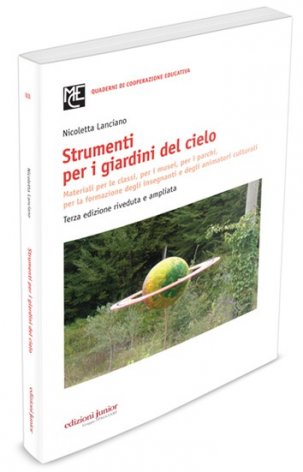 Strumenti per i giardini del cielo