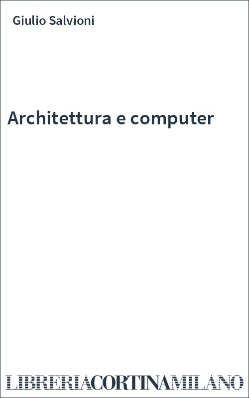 Architettura e computer