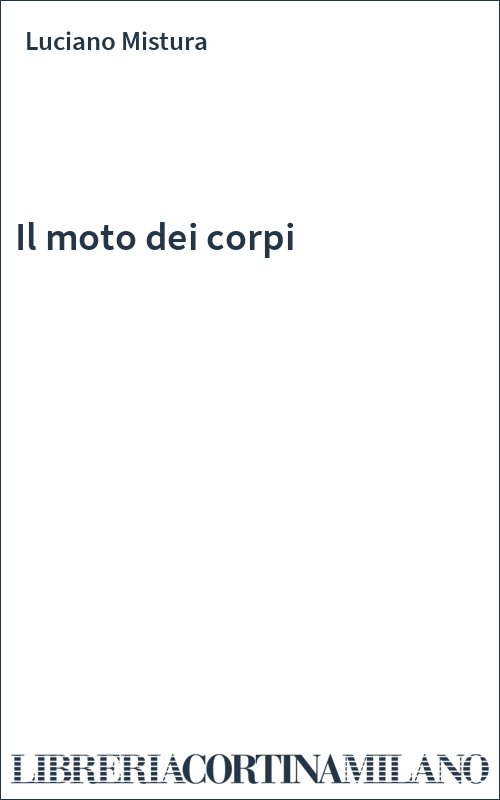 Il moto dei corpi