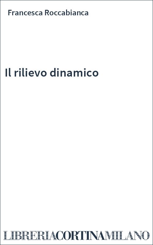 Il rilievo dinamico