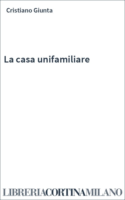 La casa unifamiliare