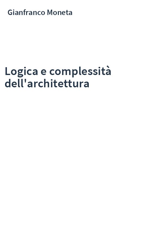 Logica e complessità dell'architettura