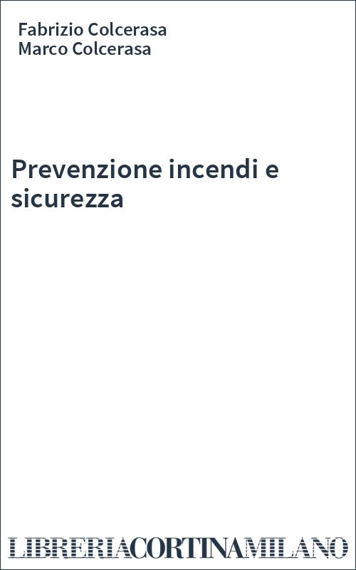 Prevenzione incendi e sicurezza