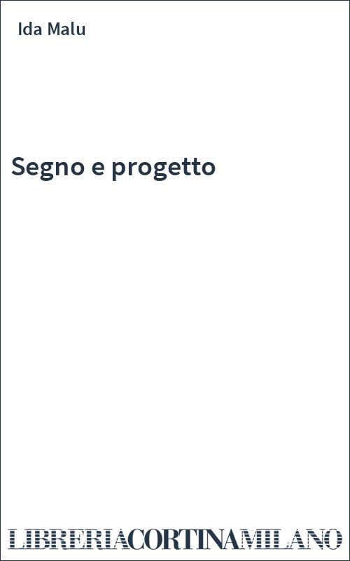 Segno e progetto