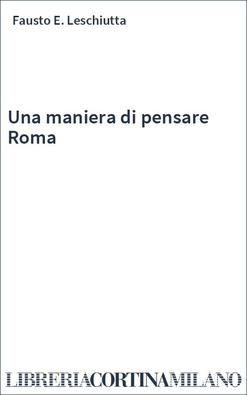 Una maniera di pensare Roma