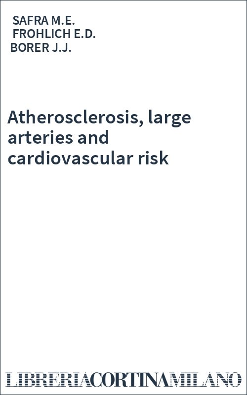 Atherosclerosis, large arteries and cardiovascular risk