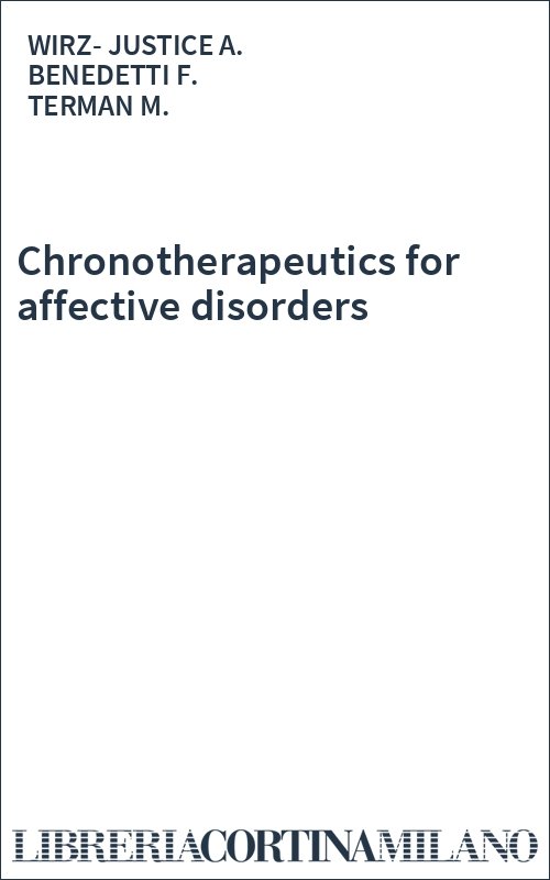 Chronotherapeutics for affective disorders