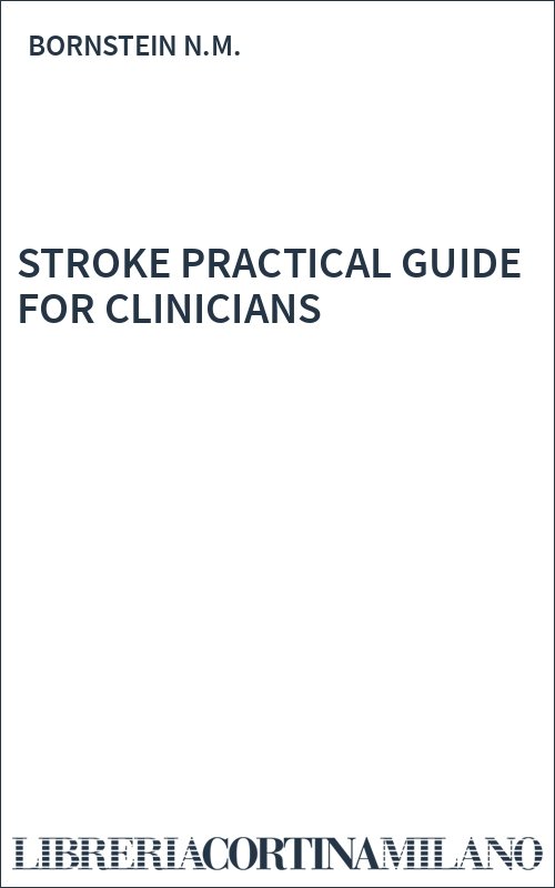 STROKE PRACTICAL GUIDE FOR CLINICIANS