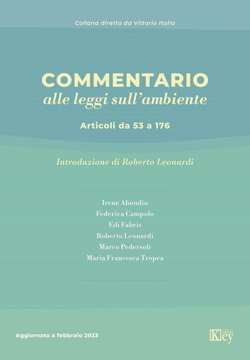 Commentario alle leggi sull'ambiente. Articoli da 53 a 176