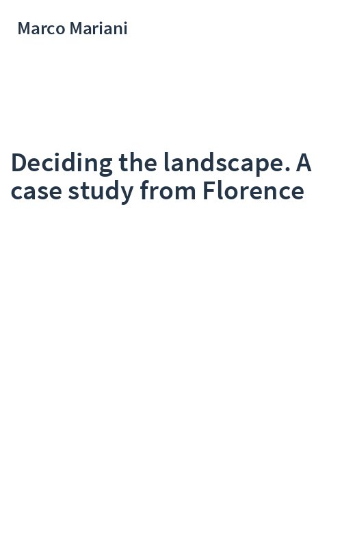 Deciding the landscape. A case study from Florence