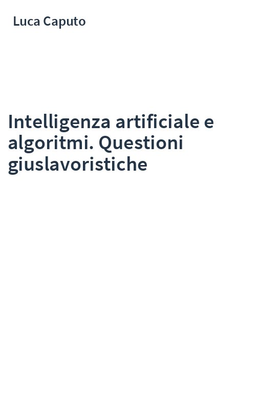 Intelligenza artificiale e algoritmi. Questioni giuslavoristiche