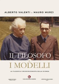 Il filosofo e i modelli. La filosofia circoscrizionista della scienza
