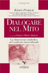 Dialogare nel mito. La dimensione simbolica nel confronto interculturale