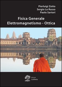 Fisica generale. Elettromagnetismo e ottica