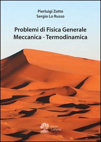 Problemi di fisica generale. Meccanica, termodinamica