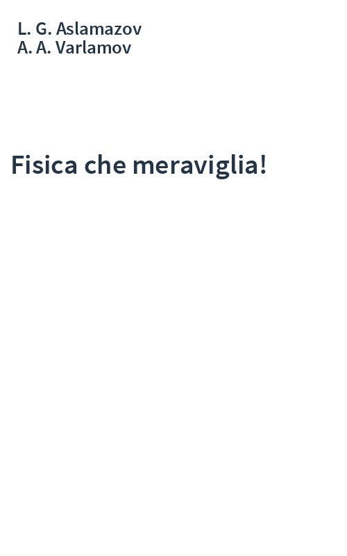 Fisica che meraviglia!