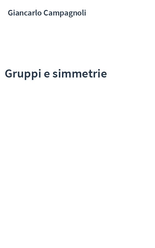 Gruppi e simmetrie