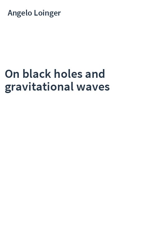 On black holes and gravitational waves