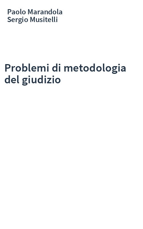 Problemi di metodologia del giudizio