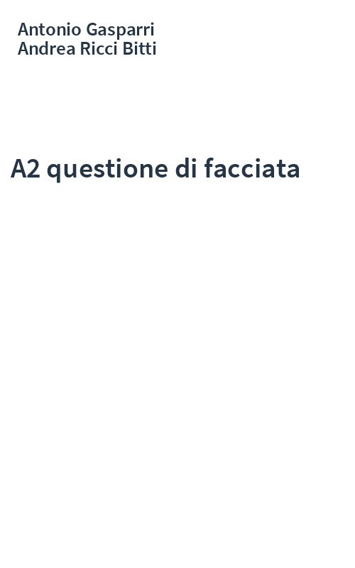 A2 questione di facciata