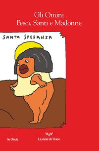Pesci, Santi e Madonne