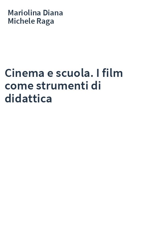 Cinema e scuola. I film come strumenti di didattica