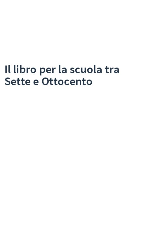 Il libro per la scuola tra Sette e Ottocento