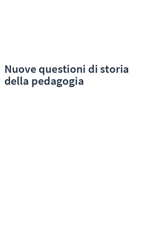 Nuove questioni di storia della pedagogia