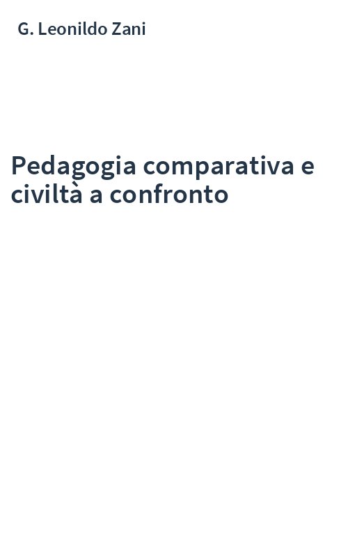 Pedagogia comparativa e civiltà a confronto