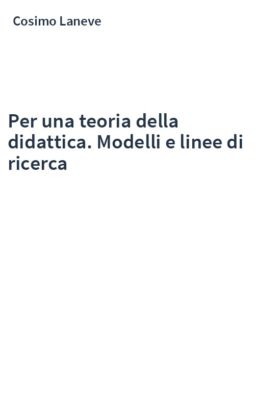 Per una teoria della didattica. Modelli e linee di ricerca