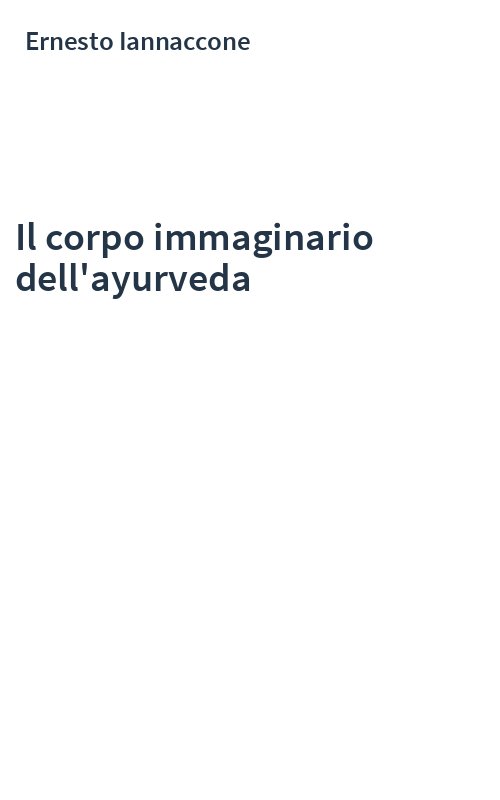 Il corpo immaginario dell'ayurveda