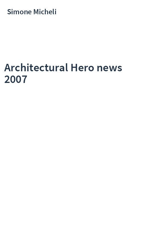 Architectural Hero news 2007