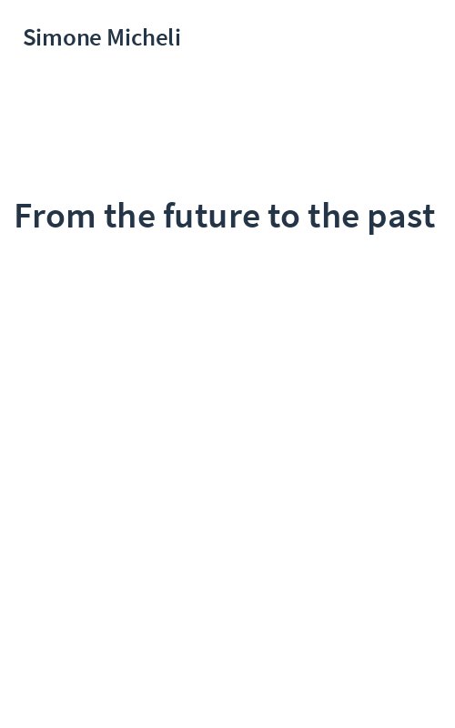 From the future to the past