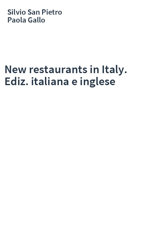 New restaurants in Italy. Ediz. italiana e inglese