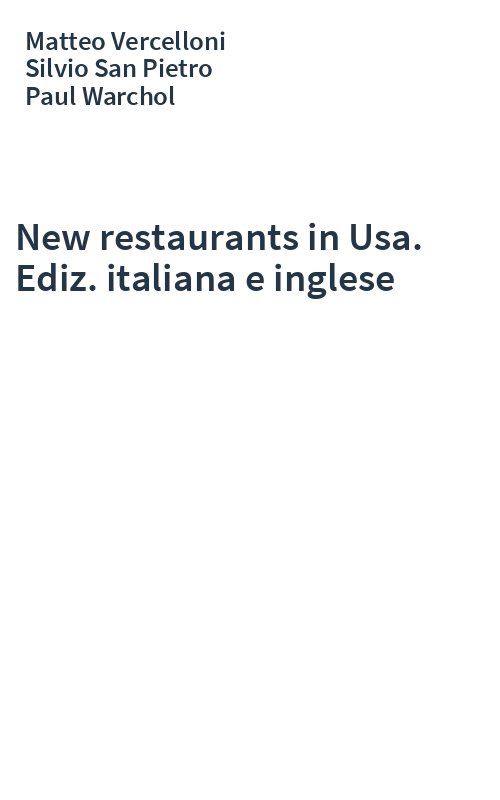 New restaurants in Usa. Ediz. italiana e inglese
