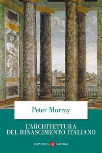 L'architettura del Rinascimento italiano