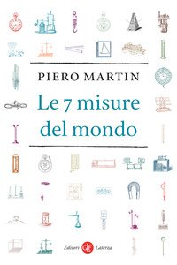 Le 7 misure del mondo