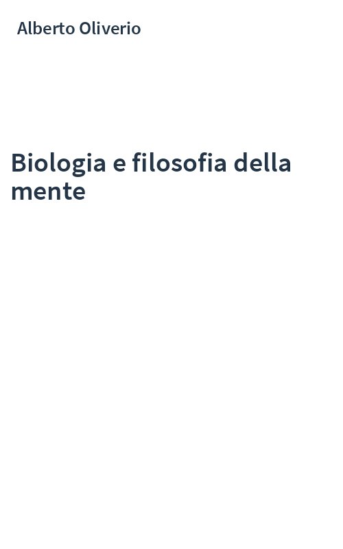 Biologia e filosofia della mente