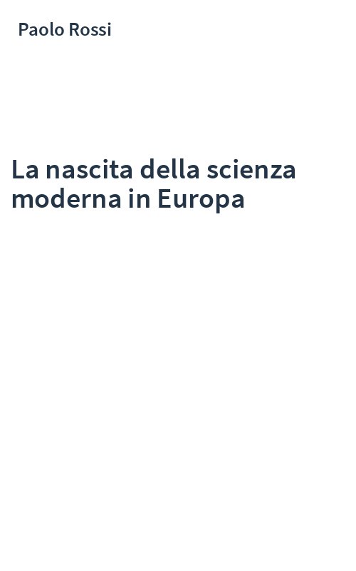 La nascita della scienza moderna in Europa