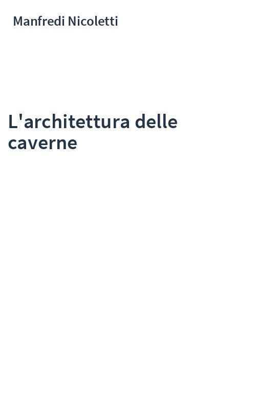 L'architettura delle caverne