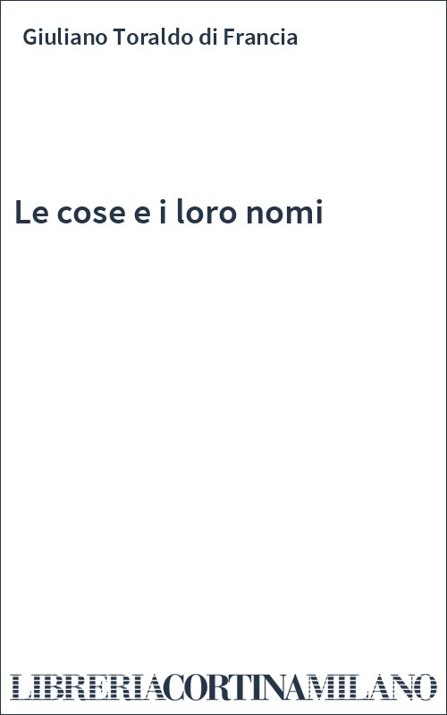 Le cose e i loro nomi