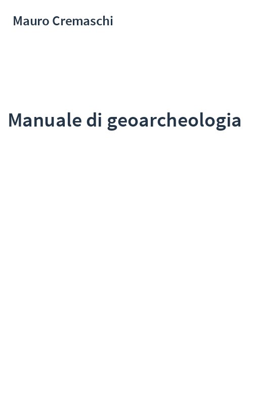 Manuale di geoarcheologia