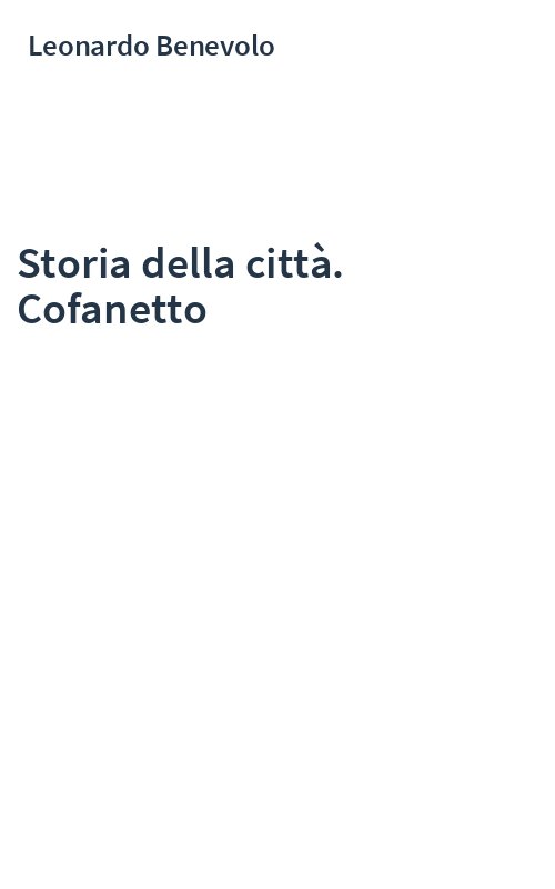 Storia della città. Cofanetto