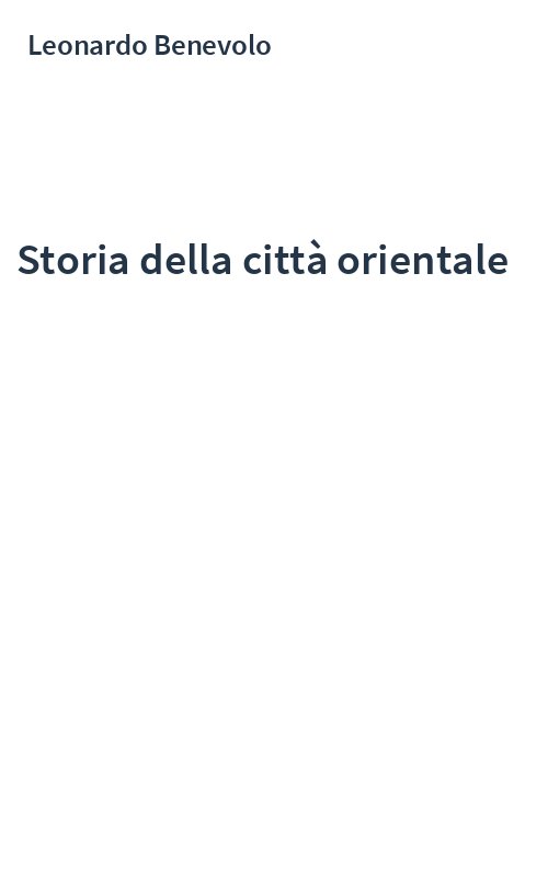 Storia della città orientale